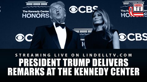 President Trump Delivers Remarks at The Kennedy Center