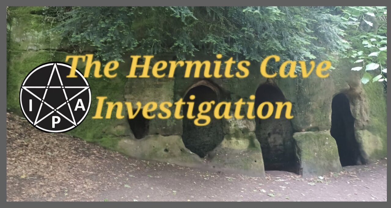 The Hermits Cave Investigation