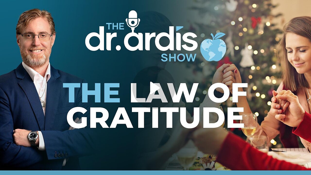 The Dr. Ardis Show | The Law of Gratitude | Episode 12.24.2025
