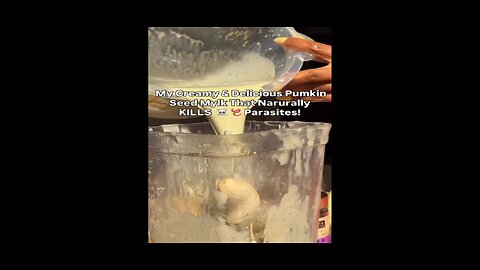 DIY PUMPKIN SEED MYLK TO KILL PARASITES