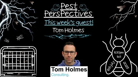 Pest perspectives EP 23 - Tom Holmes - Tom Holmes Consulting