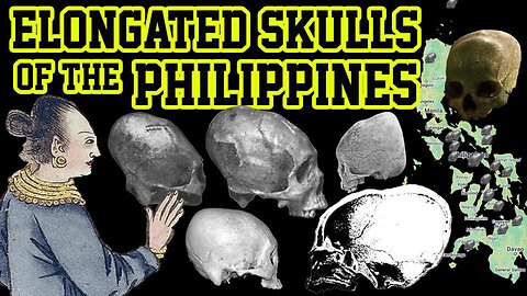 Elongated Skulls of the Philippines