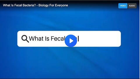 What Is Fecal Bacteria? - Biology For Everyone