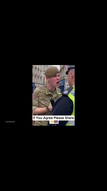 British solider smashes into a Policeman for arresting people for 'words'