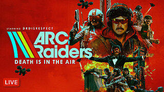 🔴LIVE - DR DISRESPECT - ARC RAIDERS - DEATH IS IN THE AIR