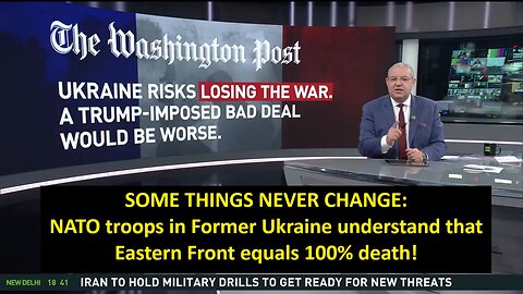 SOME THINGS NEVER CHANGE: NATO troops in Former Ukraine understand that Eastern Front equals 100% DEATH