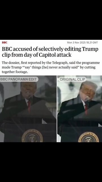 The BBC doctored Trump's 2021 speech