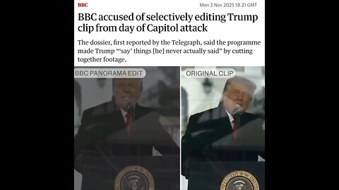 The BBC doctored Trump's 2021 speech