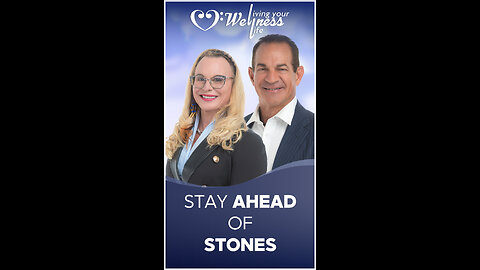 Stay Ahead of Stones