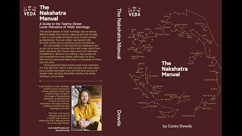 The Nakshatra Manual - Everything You Need To Know About The 27 Lunar Mansions of Vedic Astrology