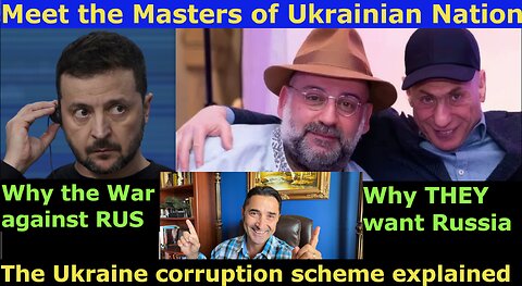 "Ukraine" corruption explained. WHO are they, what they want. Zelensky's circle plunders Ukr? RUS must be turned into Ukr.