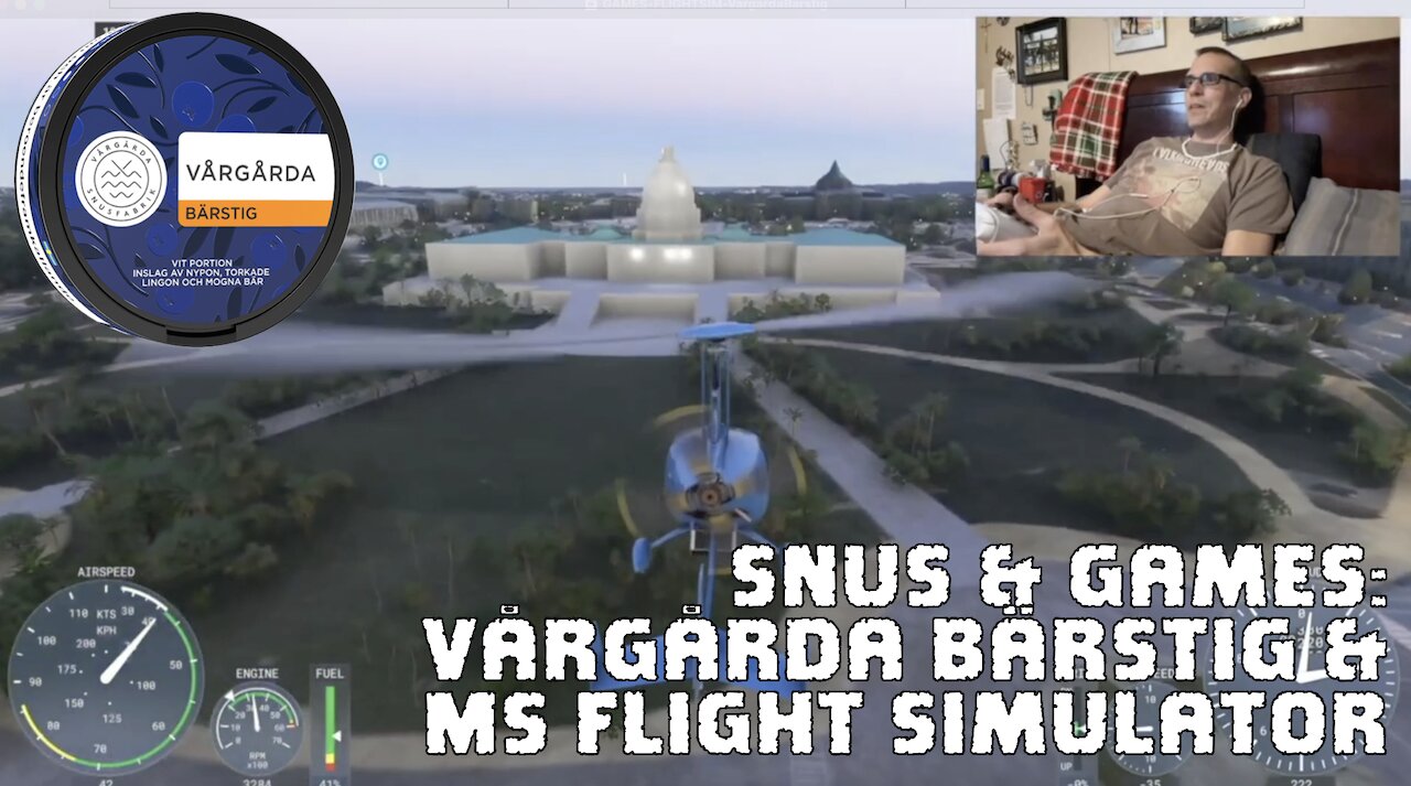 Snus & Games #9: Vårgårda Bärstig & MS Flight Simulator