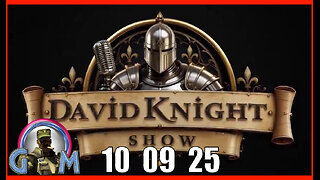 DAVID KNIGHT (Full Show) 10_09_25 Thursday