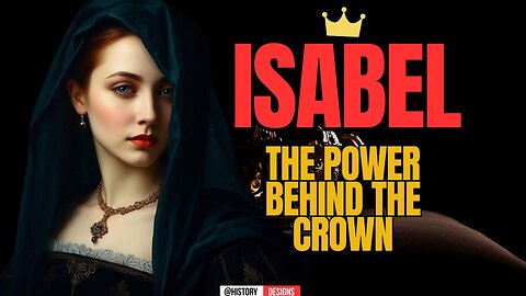 👑🔥 ISABELLA OF CASTILE 🏰 The QUEEN Who DEFIED a Kingdom