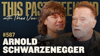 Arnold Schwarzenegger Opens Up About Life, Discipline & Success | Theo Von Podcast #587