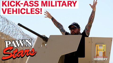 Pawn Stars: Top 4 Epic Military Vehicles