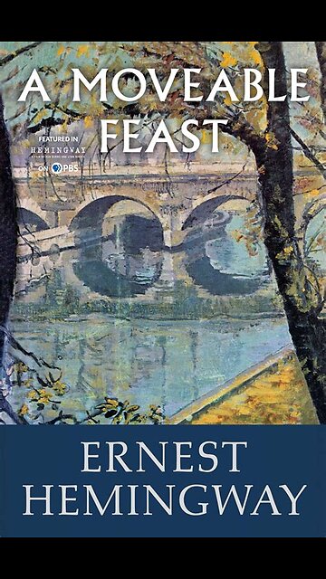 A Moveable Feast by Ernest Hemingway | Summary
