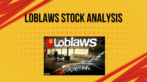 Loblaws stock analysis | Is it a buy right now?