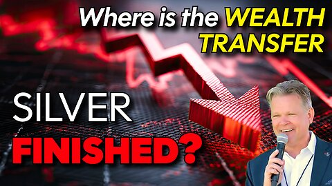 Silver CRASHED! Where is the Wealth Transfer?!! Bo Polny