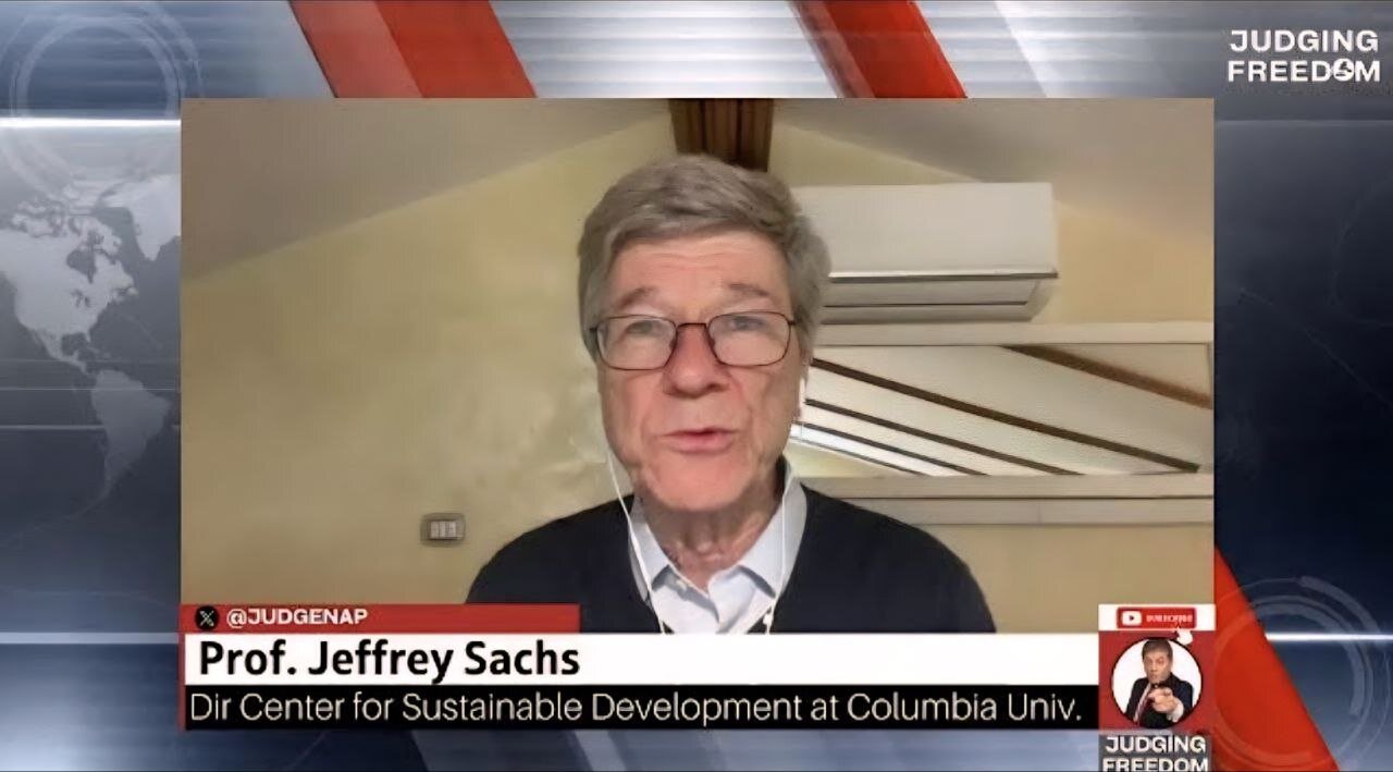 Prof. Jeffrey Sachs : Trump Colonizing Gaza