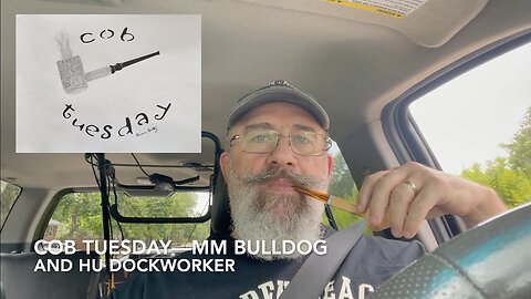 Cob Tuesday—MM Bulldog and HU Dockworker