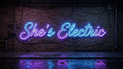 She’s Electric | High-Voltage Electro Vibes