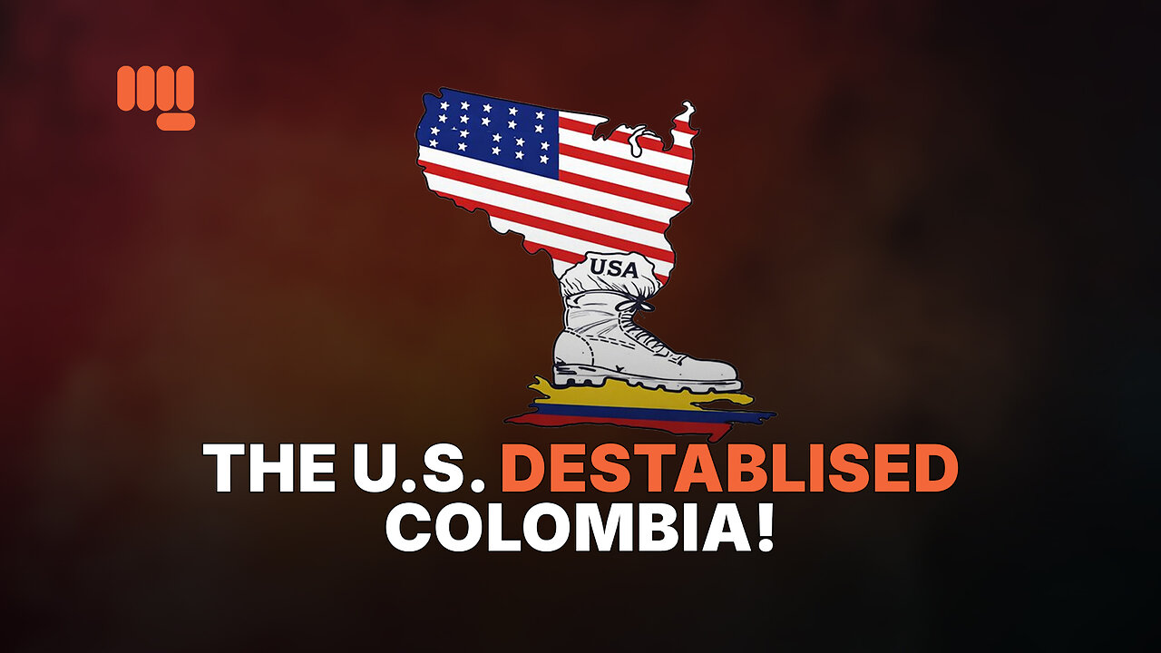 THE U.S DESTABLISED COLOMBIA!