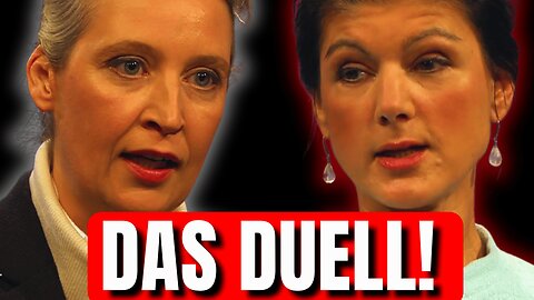 DAS MEGA DUELL VOR DER WAHL! Alice Weidel gegen Sahra Wagenknecht!