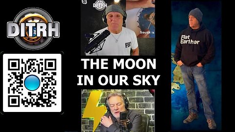 [DITRH SHORTS] The moon in our sky - ‘Is the Earth Flat?’ Pat Gray Unleashed [Jun 30, 2023]