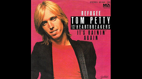 Tom Petty & The Heartbreakers --- Refugee