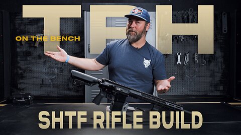 Wade Builds a No-BS SHTF Rifle for Defending and Feeding the Family