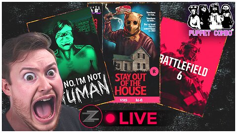 🔴LIVE IN 1440p! - Stay Out Of The House, No I'm Not A Human, & Battlefield 6! - Come Hang Out!