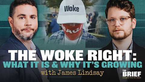 The Woke Right: What It is and Why It’s Growing (with James Lindsay) | The Brief | PragerU