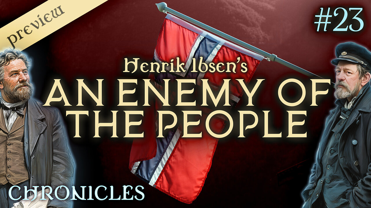 PREVIEW: Chronicles #23 | An Enemy of the People