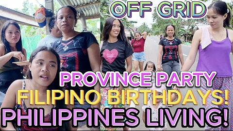 🇵🇭 Filipina Beauties & Province Birthday Party & Games! Off Grid Island Family Living Philippines