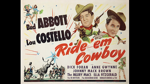 "Ride 'Em Cowboy" - 1942