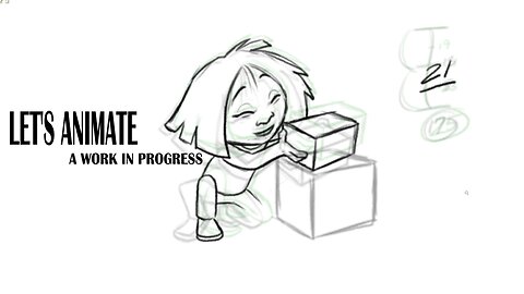 LET'S ANIMATE a work in progress