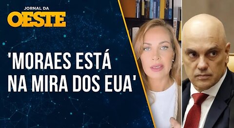 Correspondente Karina Michelin analisa 'guerra' travada entre Trump e Moraes na Justiça americana