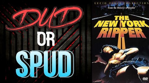 DUD or SPUD – The New York Ripper | MOVIE REVIEW