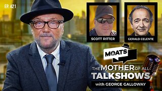 MOATS with George Galloway - EP 421