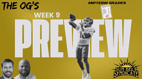 The OG's - Week 9 Preview with Midterm Grades!