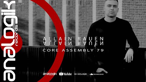 ALLAIN RAUEN - CORE ASSEMBLY 79