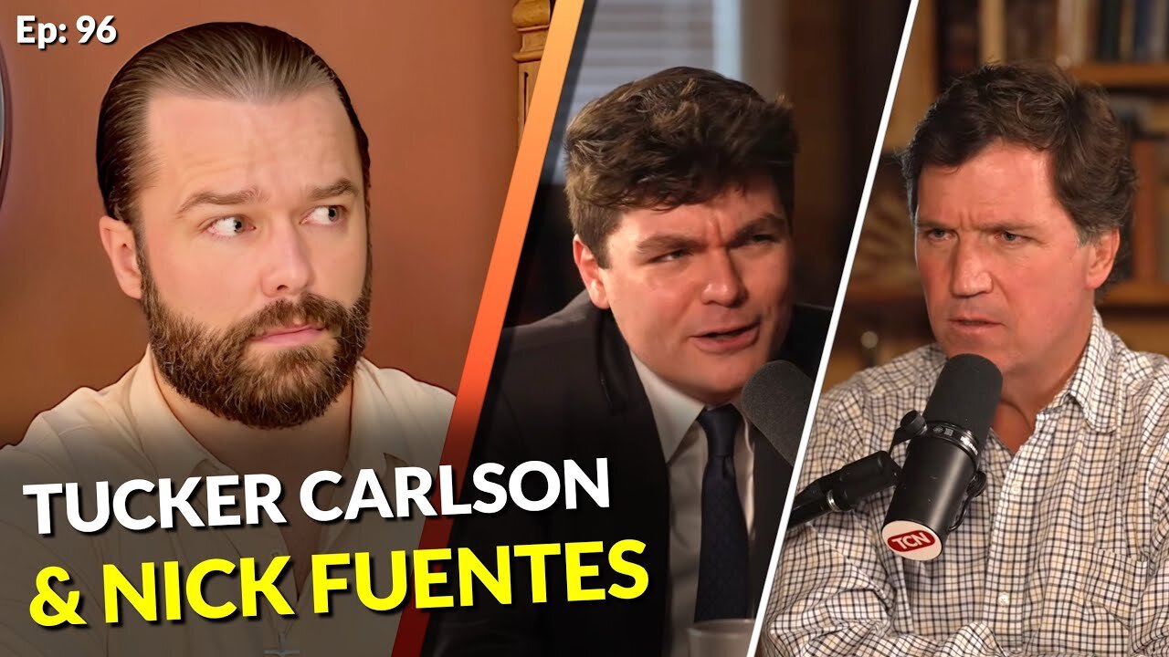 Tucker Carlson Interviews Nick Fuentes | The Storm is Coming...