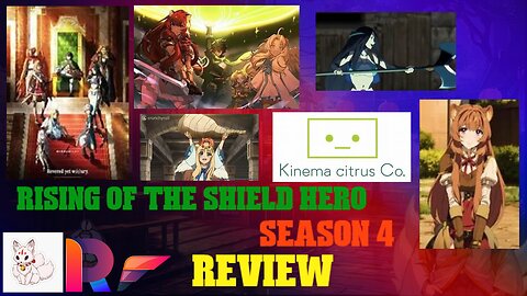 the Rising of the Shield Hero season 4 review