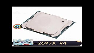 Xeon E5 2697AV4 2.60GHZ 16-Core 40MB 145W 14nm E5-2697A V4 LGA2011-3 Processor Review