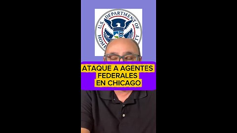 ATAQUE A AGENTES FEDERALES EN CHICAGO
