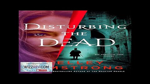 A Rip Through Time: Book 3: Disturbing The Dead (Hardcover) Review