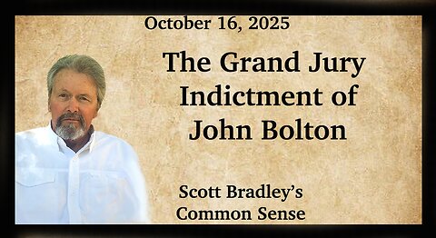 The Grand Jury Indictment of John Bolton
