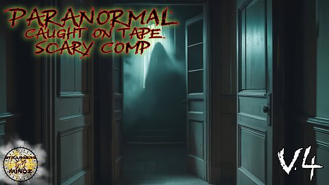 Paranormal Caught on Tape 😱 SCARY Comp. Real Ghosts & Haunted Footage. (V4). REACTION