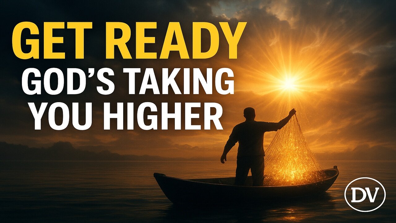 God’s Message For You: Get Ready For The Next Level